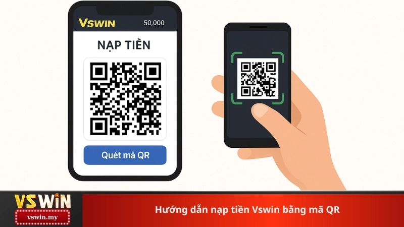 Hướng dẫn nạp tiền Vswin bằng mã QR
