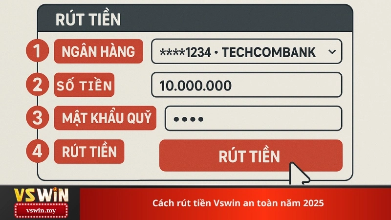 Cách rút tiền Vswin an toàn năm 2025
